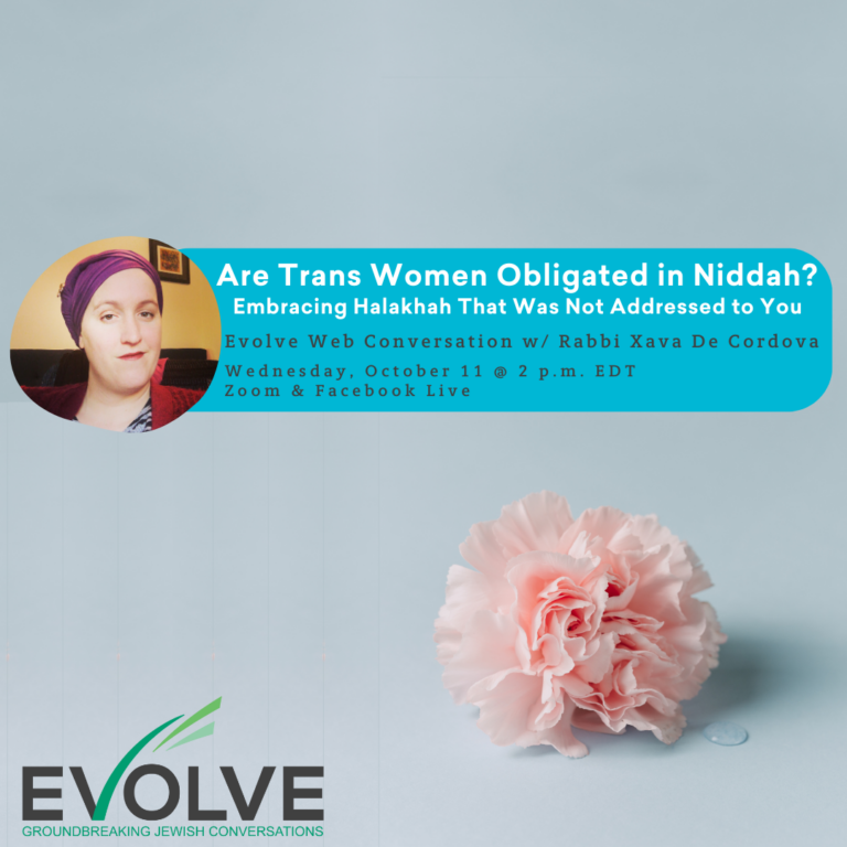 Are Trans Women Obligated in Niddah?: Embracing Halakhah That Was Not Addressed to You