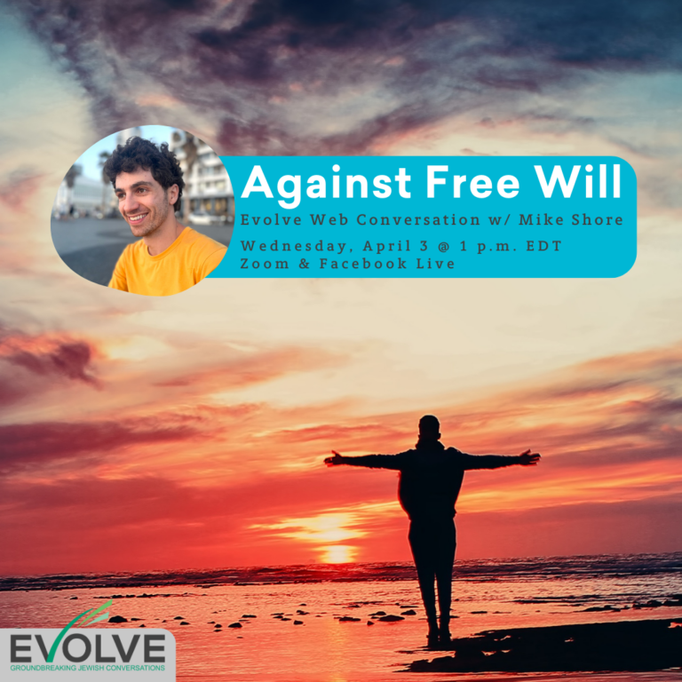 Against Free Will with Mike Shore