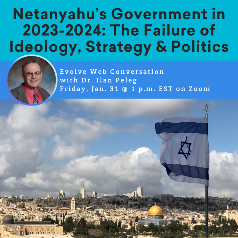 Event poster featuring Dr. Ilan Peleg; discusses Netanyahus government. Background: Jerusalem skyline with Israeli flag.