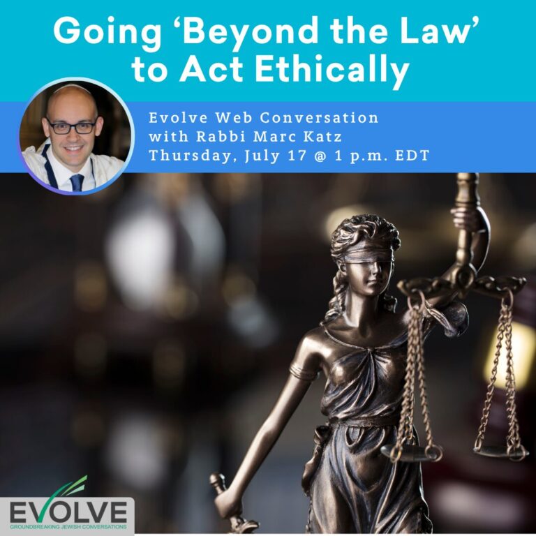 Promo for a web talk with Rabbi Marc Katz on ethics, featuring Lady Justice statue and EVOLVE logo.