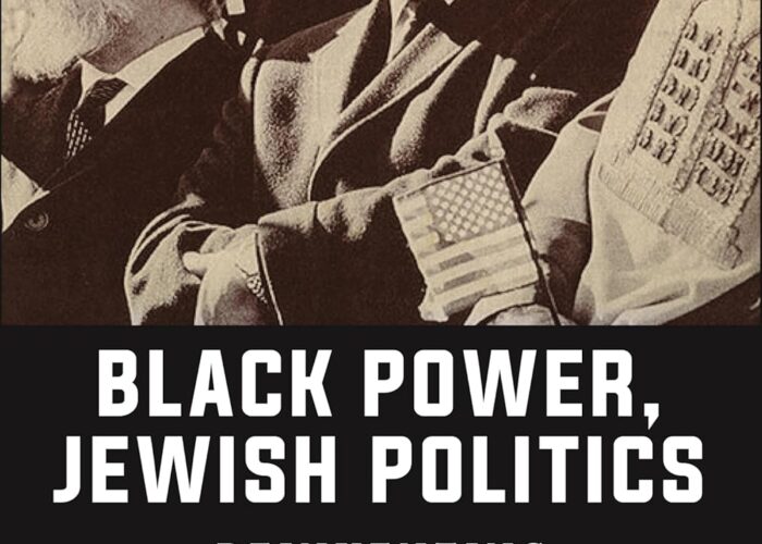 Cover of Black Power, Jewish Politics showing a historical photo of three men in discussion.