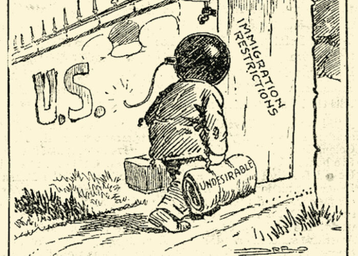 Cartoon of a person labeled Undesirable barred by Immigration Restrictions from entering the U.S. gate.